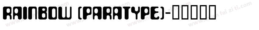 Rainbow (ParaType)字体转换